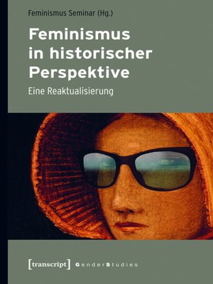 cover image of Feminismus in historischer Perspektive
